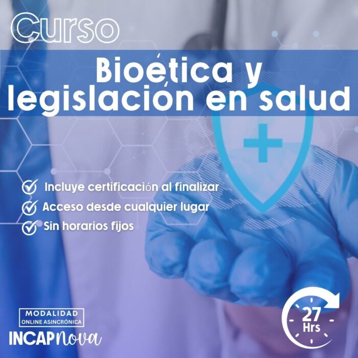 BIOÉTICA Y LEGISLACIÓN EN SALUD