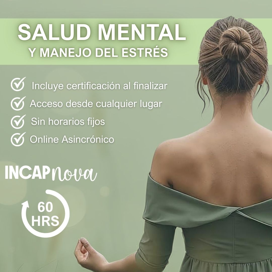 SALUD MENTAL Y MANEJO DEL ESTRÉS - 60 HRS